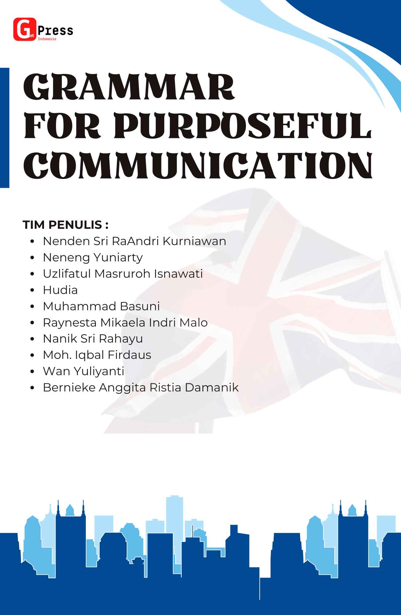 GRAMMAR FOR PURPOSEFUL COMMUNICATION